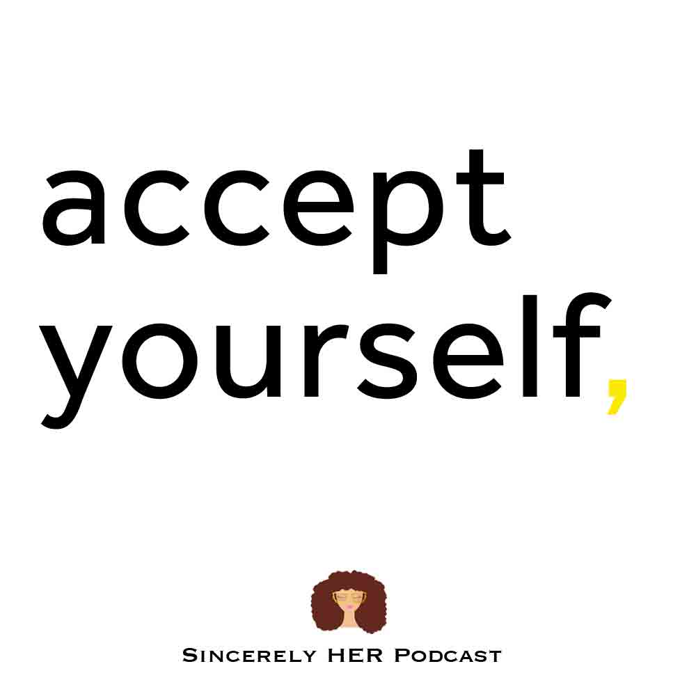 Accept Yourself