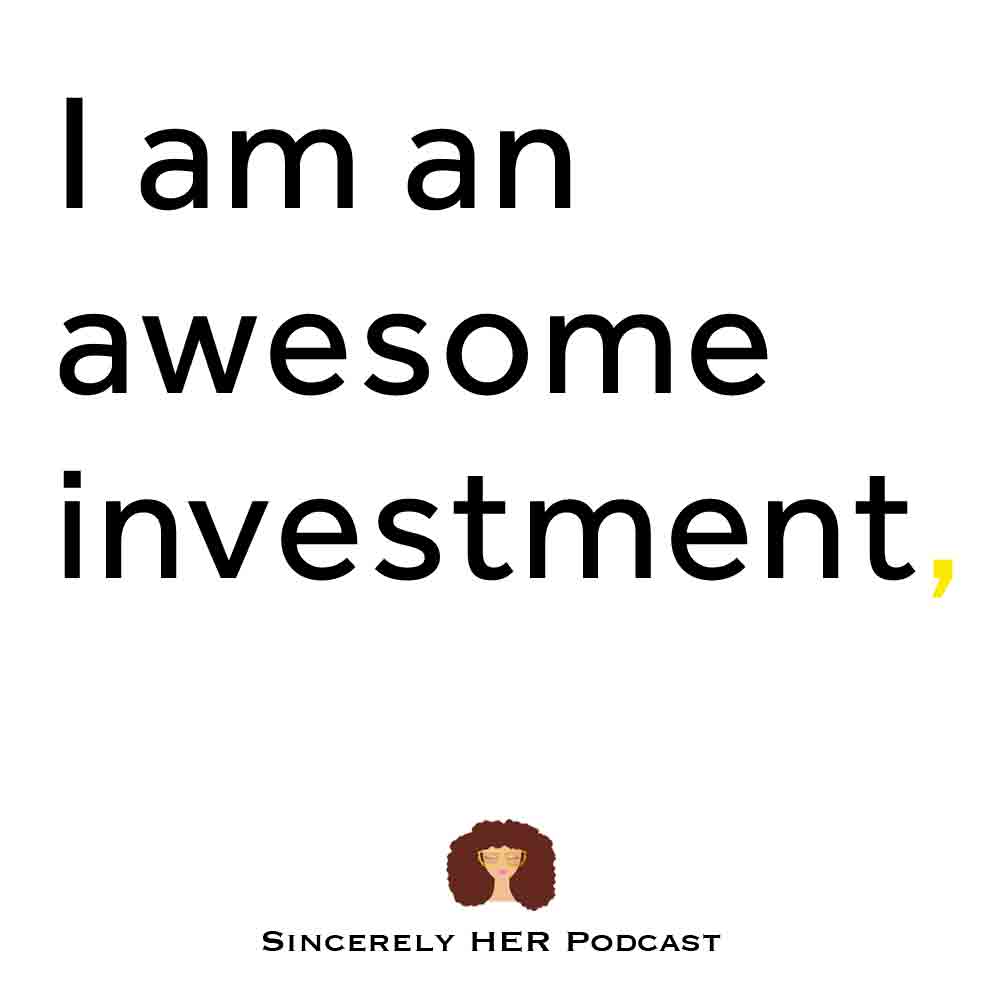 I Am An Awesome Investment