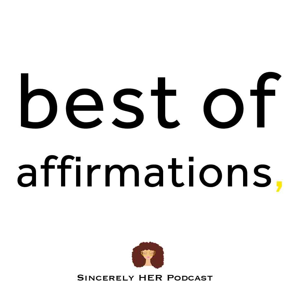 Best of | Affirmations