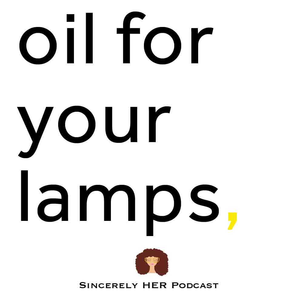 Oil For Your Lamps