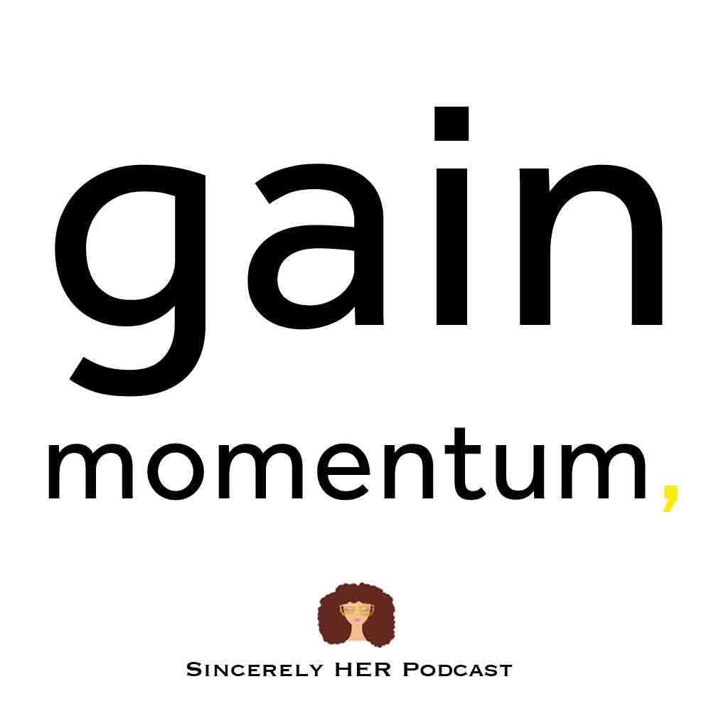 Gain Momentum