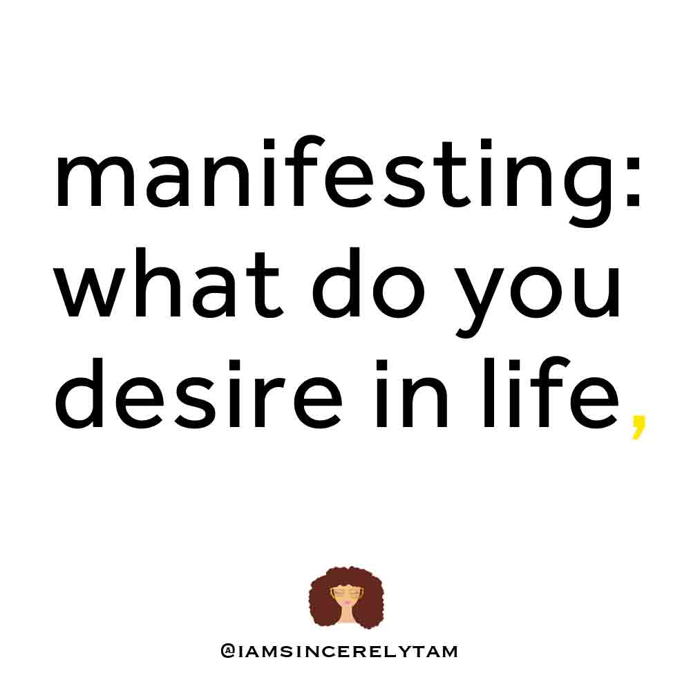 Manifesting What Do You Desire in Life? Note 183